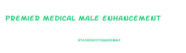 Premier Medical Male Enhancement