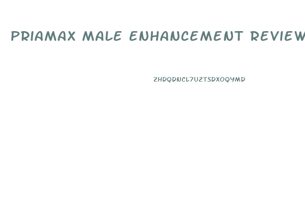 Priamax Male Enhancement Reviews