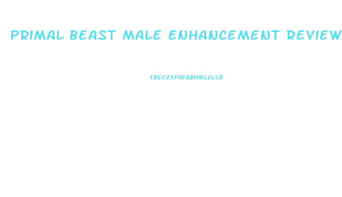 Primal Beast Male Enhancement Review