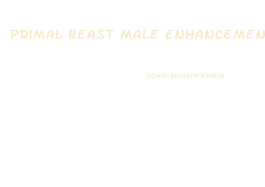Primal Beast Male Enhancement