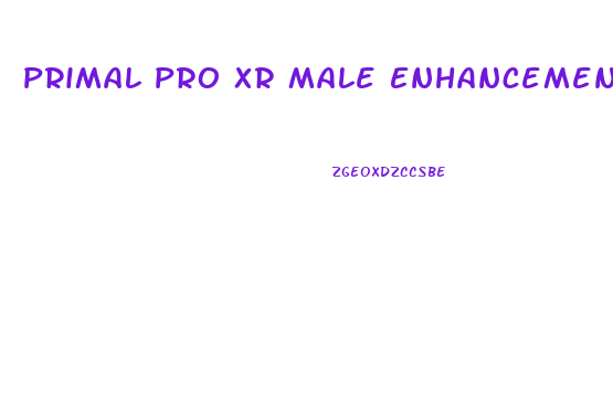 Primal Pro Xr Male Enhancement