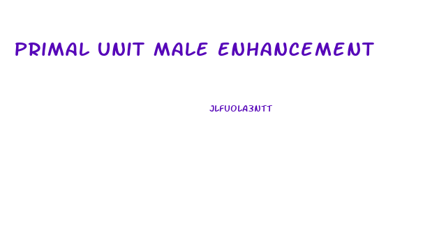Primal Unit Male Enhancement