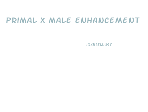 Primal X Male Enhancement