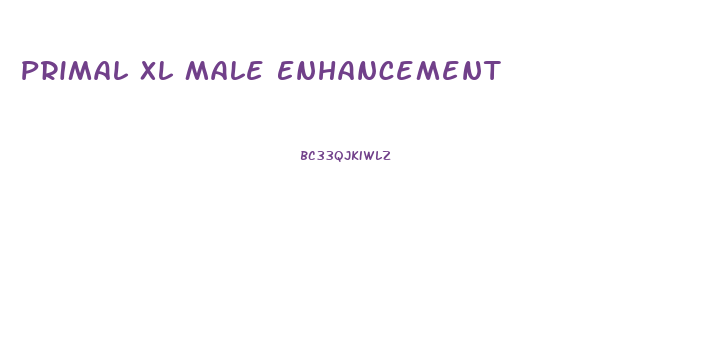 Primal Xl Male Enhancement