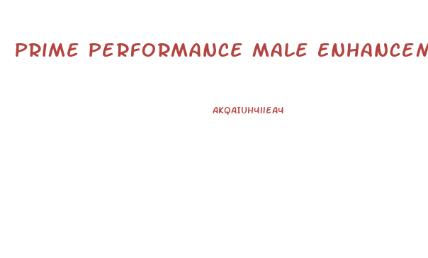 Prime Performance Male Enhancement Review