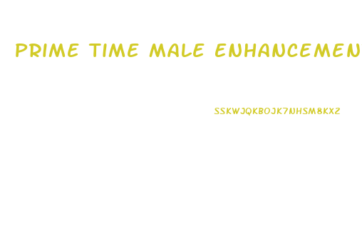Prime Time Male Enhancement