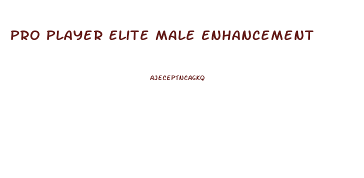Pro Player Elite Male Enhancement