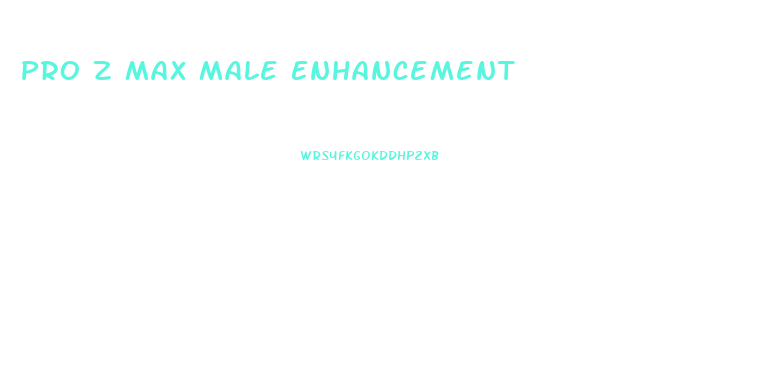 Pro Z Max Male Enhancement