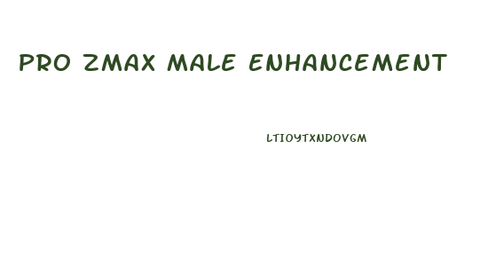 Pro Zmax Male Enhancement