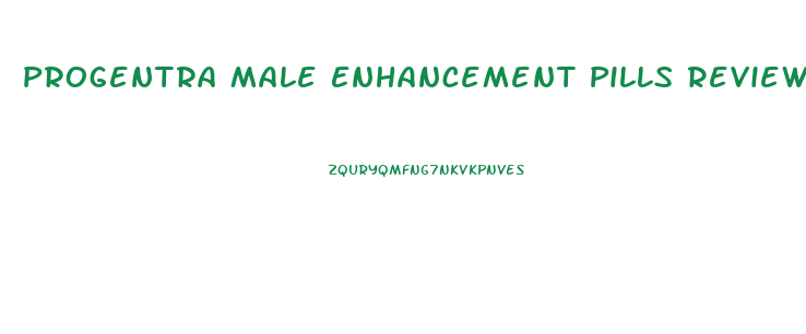Progentra Male Enhancement Pills Review