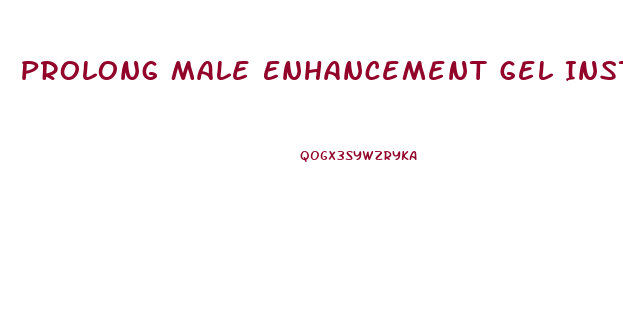 Prolong Male Enhancement Gel Instructions