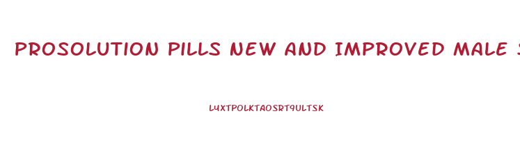Prosolution Pills New And Improved Male Sexual Enhancer