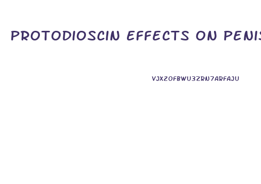 Protodioscin Effects On Penis Enlargement