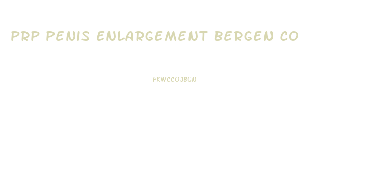 Prp Penis Enlargement Bergen Co 