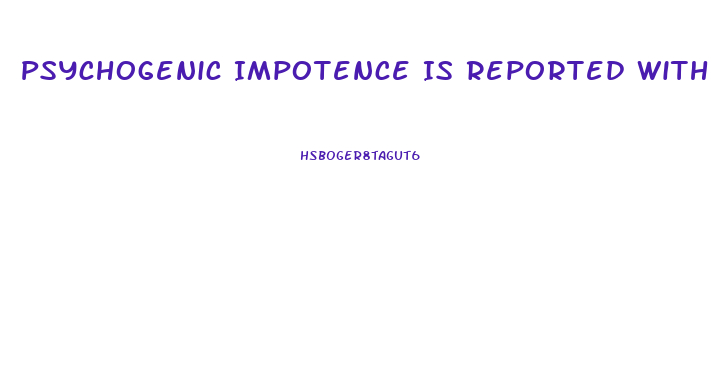 Psychogenic Impotence Is Reported With What Code