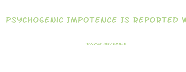 Psychogenic Impotence Is Reported With What Code