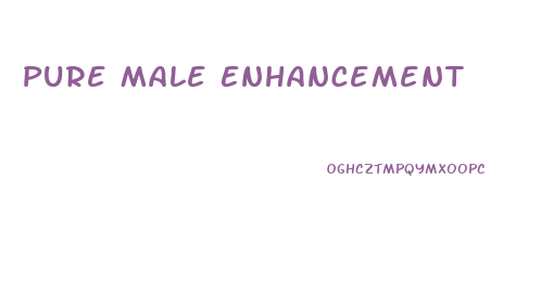 Pure Male Enhancement