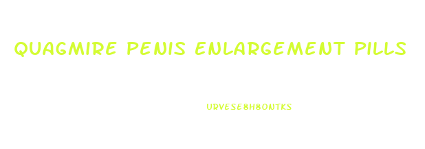 Quagmire Penis Enlargement Pills