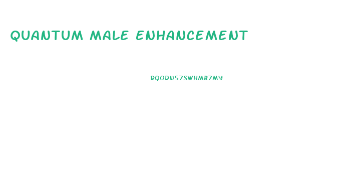 Quantum Male Enhancement