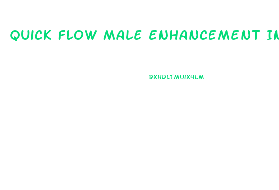 Quick Flow Male Enhancement Ingredients