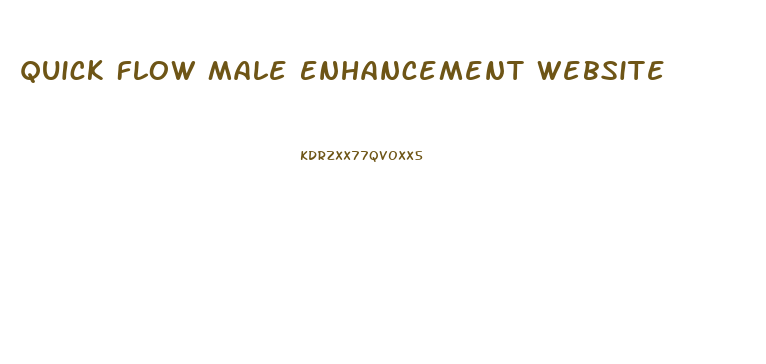 Quick Flow Male Enhancement Website