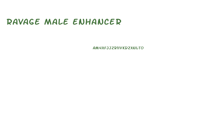 Ravage Male Enhancer