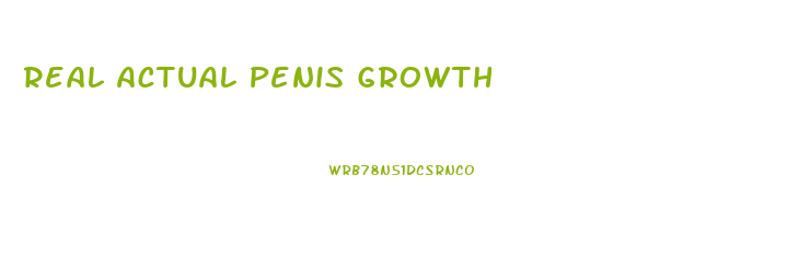 Real Actual Penis Growth