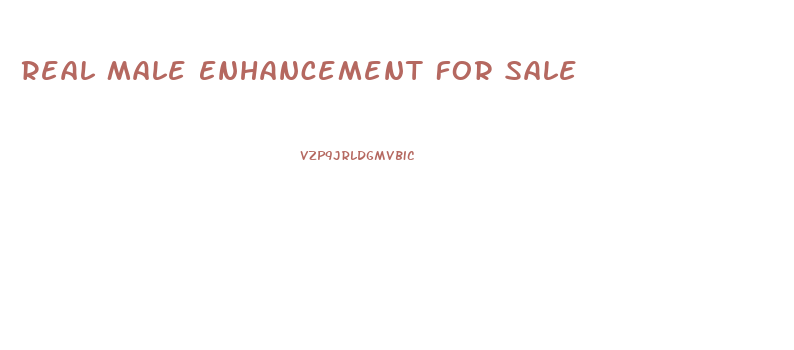 Real Male Enhancement For Sale
