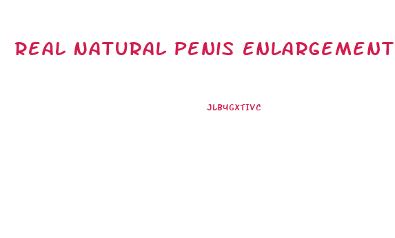 Real Natural Penis Enlargement