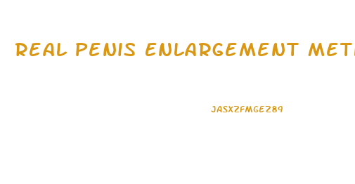 Real Penis Enlargement Method
