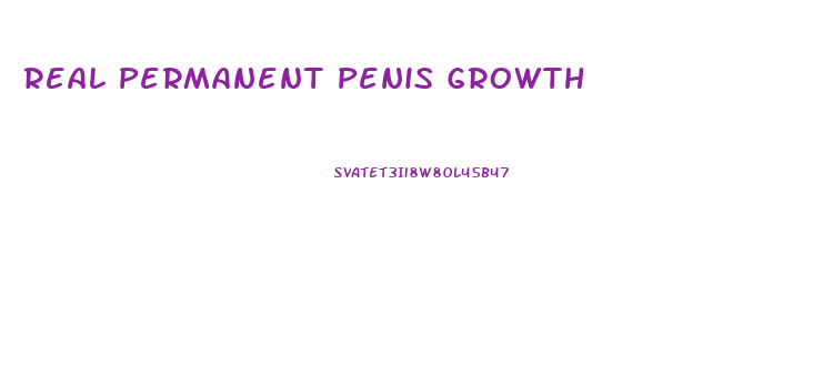 Real Permanent Penis Growth