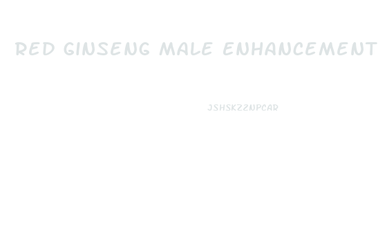 Red Ginseng Male Enhancement