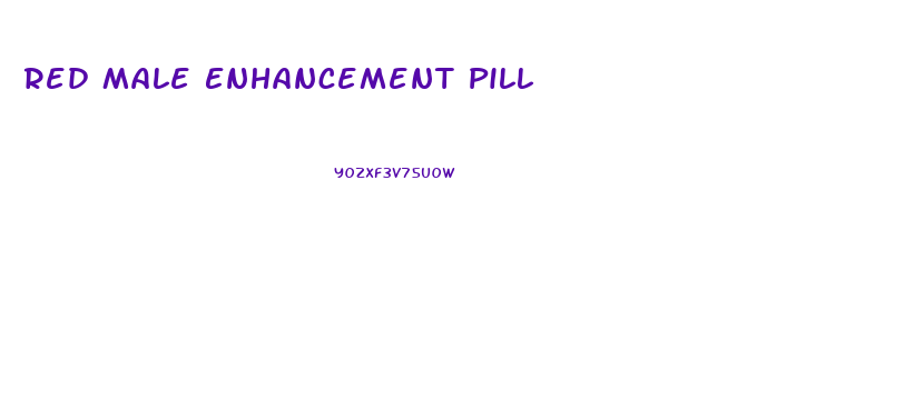 Red Male Enhancement Pill
