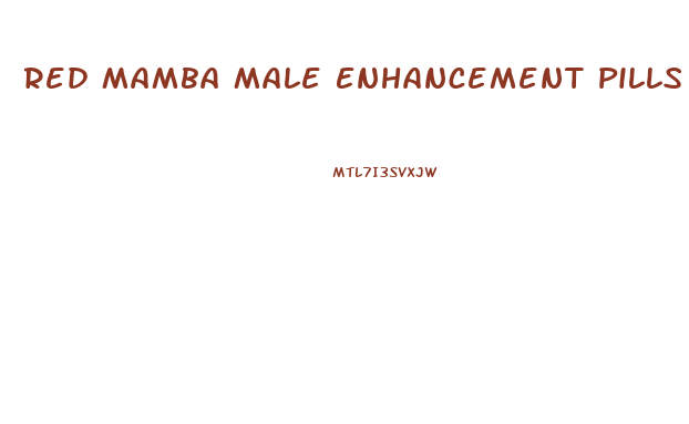 Red Mamba Male Enhancement Pills