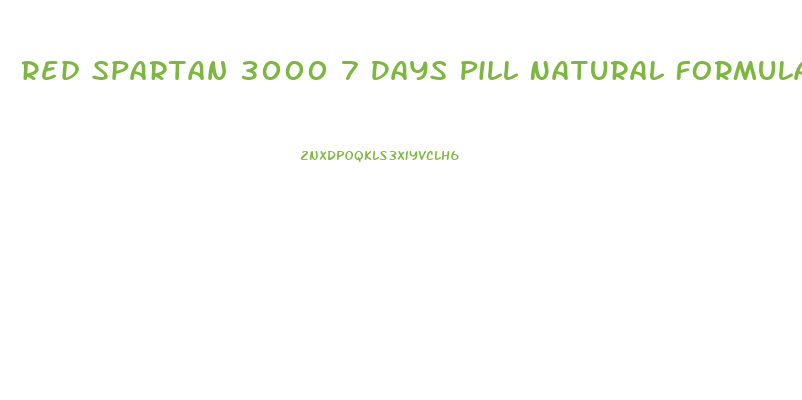 Red Spartan 3000 7 Days Pill Natural Formula Male Enhancer