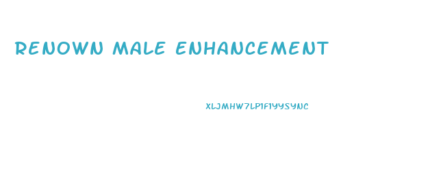 Renown Male Enhancement