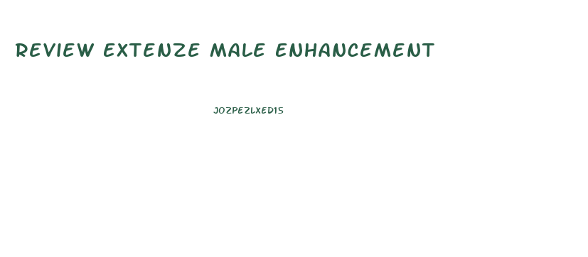 Review Extenze Male Enhancement