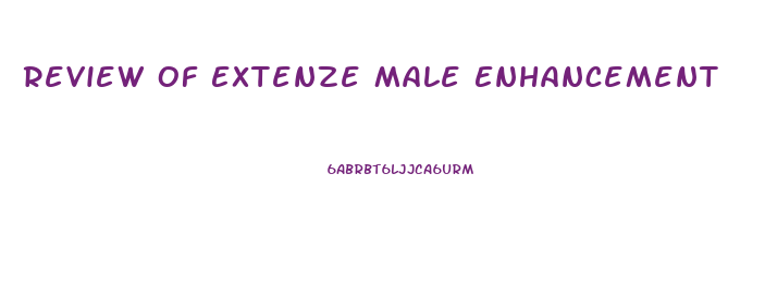 Review Of Extenze Male Enhancement
