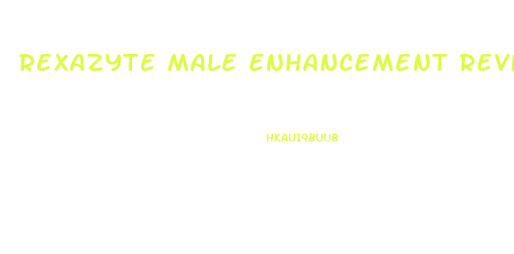 Rexazyte Male Enhancement Reviews
