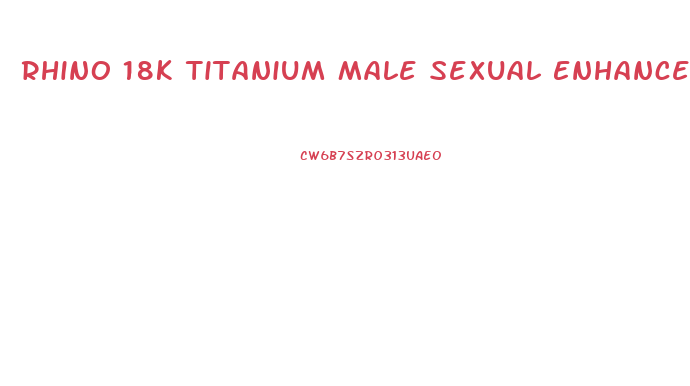 Rhino 18k Titanium Male Sexual Enhancement Single Pack