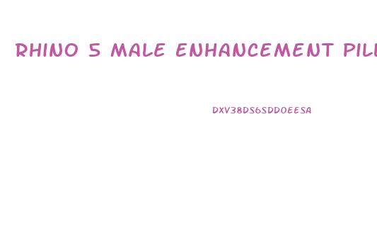 Rhino 5 Male Enhancement Pills