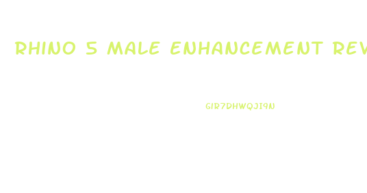 Rhino 5 Male Enhancement Reviews