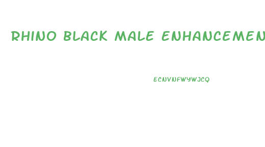 Rhino Black Male Enhancement Pills