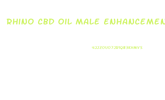 Rhino Cbd Oil Male Enhancement