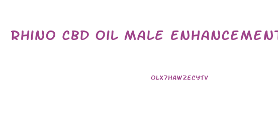 Rhino Cbd Oil Male Enhancement