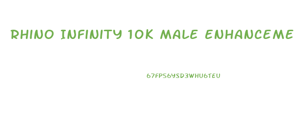 Rhino Infinity 10k Male Enhancement Pill Reviews