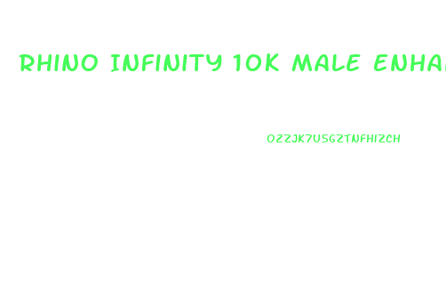 Rhino Infinity 10k Male Enhancement Pill Reviews