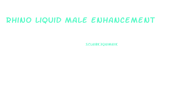 Rhino Liquid Male Enhancement