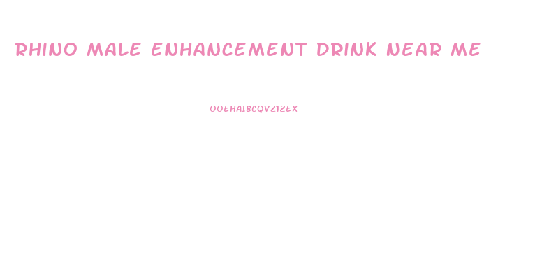 Rhino Male Enhancement Drink Near Me