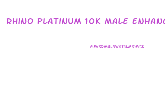 Rhino Platinum 10k Male Enhancement Pill